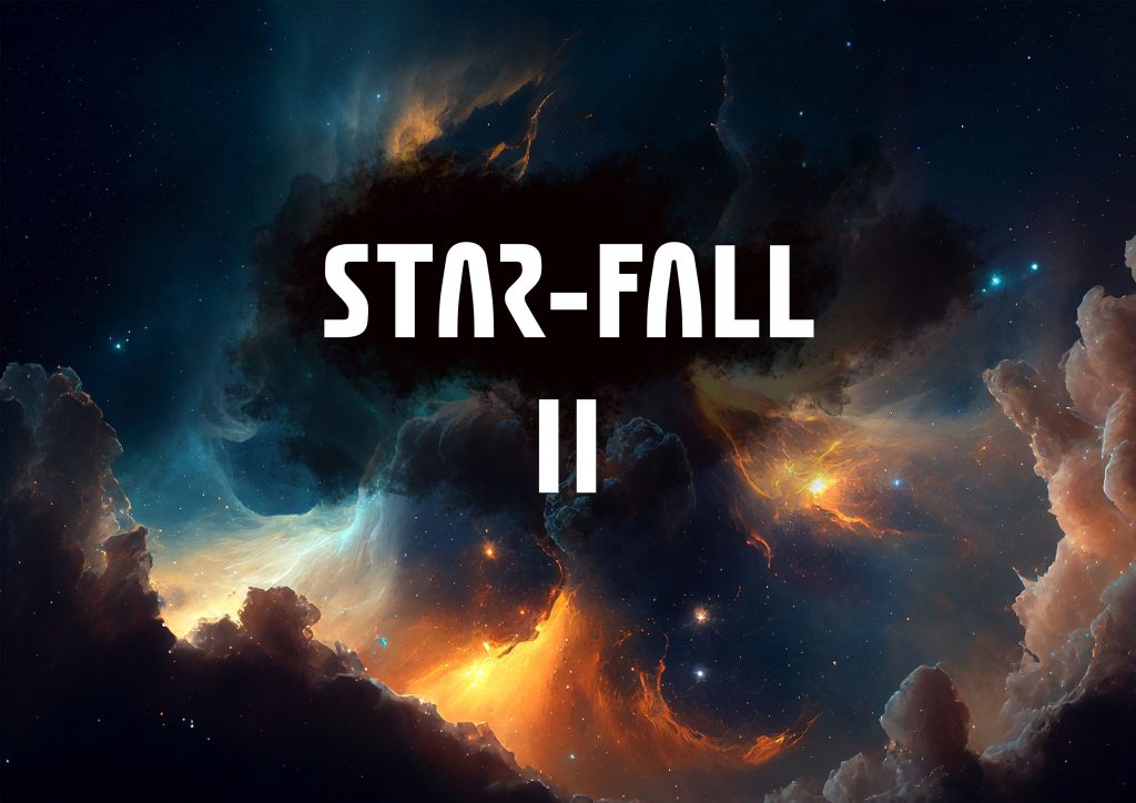 Star-Fall is a science fiction Star-Fall RPG Podcast